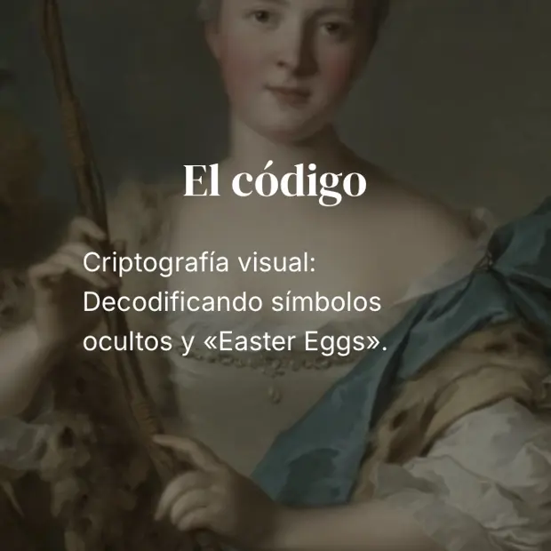 Módulo 5, El código: criptografía visual, decodificando símbolos ocultos y easter eggs.