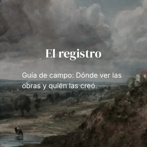 Módulo 7, El registro: guía de campo, dónde ver las obras y quién las creó.